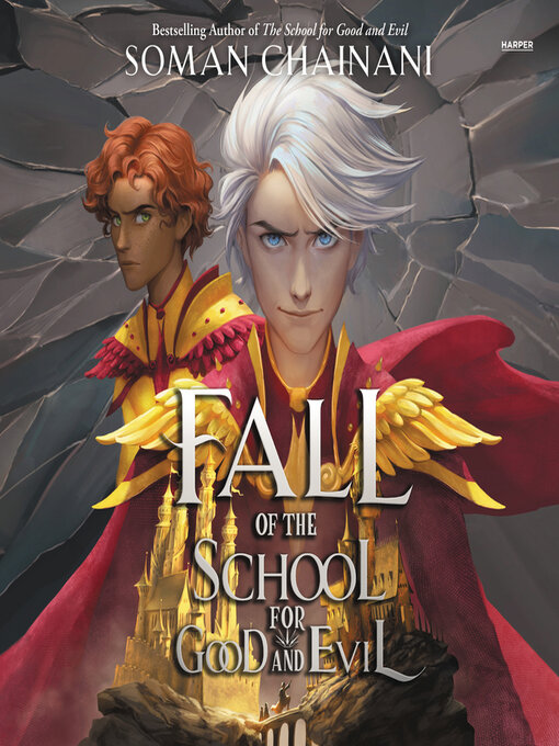 Title details for Fall of the School for Good and Evil by Soman Chainani - Available